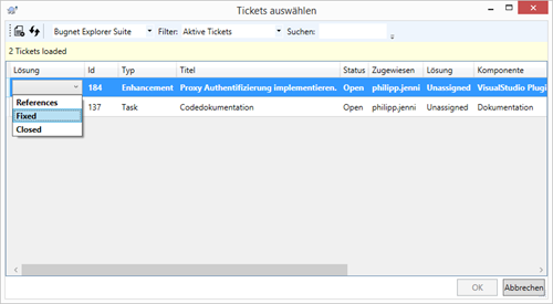 Definieren Sie den Ticket Status für die relevanten Tickets